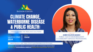 Climate Change, Waterborne Diseases & Public Health: Understanding the Risks and Solutions