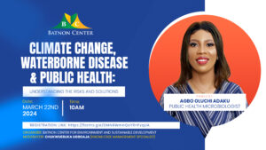 Climate Change, Waterborne Diseases & Public Health: Understanding the Risks and Solutions
